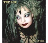 Tre Lux A Strange Gathering (Vinyl) 12" Album Coloured Vinyl (Importación USA)