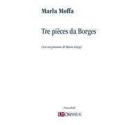 Tre pièces da Borges (I tascabili)