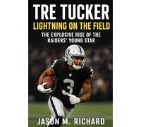 Tre Tucker: Lightning on the Field: The Explosive Rise of the Raiders’ Young Star