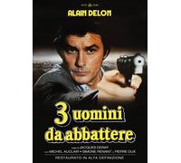 Tre Uomini Da Abbattere Restaurato In Hd