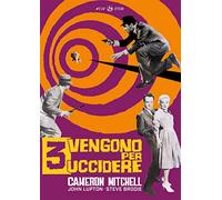 Tre Vengono Per Uccidere