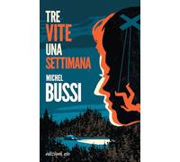 Tre vite una settimana (Dal mondo)