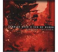 TREASON, MORTAL - SUNRISE OVER A SEA OF BLOOD