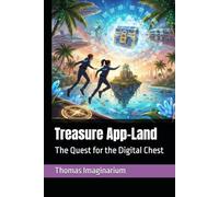 Treasure App-Land: The Quest for the Digital Chest