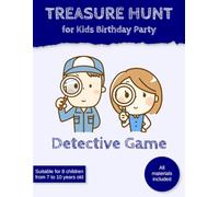 Treasure Hunt for Kids Birthday Party Detective Game: Scavenger Hunt for Children