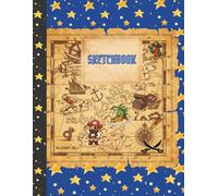 Treasure Hunt Sketchbook: A fun drawing notebook for adventurous kids with 100 blank pages for doodles, maps, and pirate tales