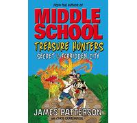 Treasure Hunters 3. Secrets Of The Forbidden City