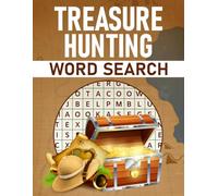 Treasure Hunting Word Search: A Puzzle Book with Treasure Hunting Related Terms
