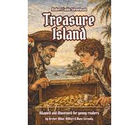 Treasure Island: Adapted and illustrated for young readers