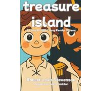 Treasure Island: Adapted for Elementary Readers