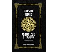 Treasure Island - Classic Collector Edition (Annotated)