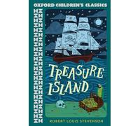 Treasure Island (Oxford Children's Classics)