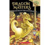 Treasure of the Gold Dragon: Volume 12 (Dragon Masters, 12)