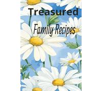 Treasured Family Recipes: 120 page Index Card Style Recipe Journal, Keepsake Cookbook to Preserve the Memories of Generations