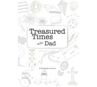 Treasured Times with Dad: A Keepsake Journal