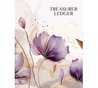 Treasurer Ledger: Accounting Ledger for Small Businesses & Freelancers - Track Income, Expenses, and Monthly Budgets | 8.5 x 11 Cash Book Accounts