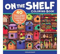 Treasures and Trinkets Coloring Book: On the Shelf Collections for Relaxing, Repetitive Coloring