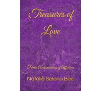 Treasures of Love: Poetic Acclamations of Affection