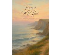Treasures of My Heart: A Memory Keeper for Moms