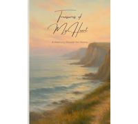 Treasures of My Heart: A Memory Keeper for Moms of 4 Children