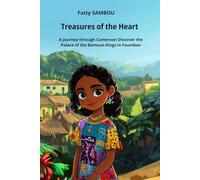 Treasures of the Heart: A journey through Cameroon Discover, the Palace of the Bamoun Kings in Foumban