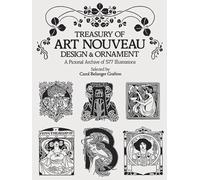 Treasury of Art Nouveau Design & Ornament: A Pictorial Archive of 577 Illustrations (Dover Pictorial Archive)