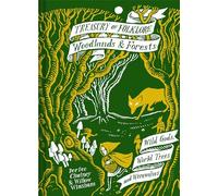 Treasury of Folklore: Woodlands and Forests: Wild Gods, World Trees and Werewolves