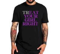 Treat Eat Your Girl Right T Shirt Funny Adult Humor Y2k Men Clothing 100% Cotton Soft O-Neck T-Shirts Size Black 3XL