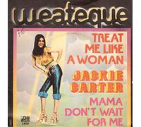 Treat me like a woman (1976) / Vinyl single [Vinyl-Single 7'']