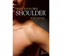 Treat Your Own Shoulder (805) by Robin McKenzie (2009) Paperback