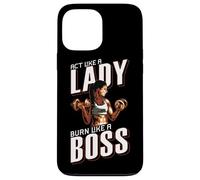 Treat yourself like a lady, burn like a boss Carcasa para iPhone 13 Pro Max
