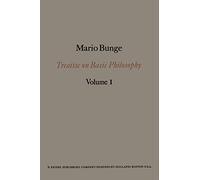 Treatise on Basic Philosophy: Semantics I: Sense and Reference: 1