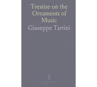 Treatise on the Ornaments of Music