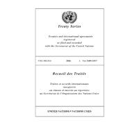 Treaty Series 3113 (United Nations Treaty Series / Recueil Des Traites Des Nations Unies)