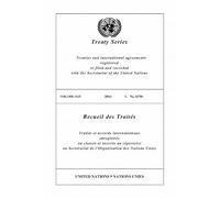 Treaty Series 3135 (English/French Edition) (United Nations Treaty Series / Recueil Des Traites Des Nations Unies)