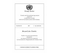 Treaty Series 3178 (English/French Edition) (United Nations Treaty Series / Recueil Des Traites Des Nations Unies)