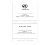Treaty Series 3201 (English/French Edition) (United Nations Treaty Series / Recueil Des Traites Des Nations Unies)