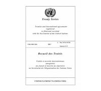 Treaty Series 3204 (English/French Edition) (United Nations Treaty Series / Recueil Des Traites Des Nations Unies)
