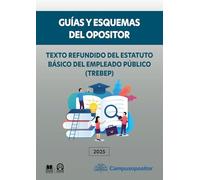 TREBEP (RDLeg. 5/2015, de 30 de octubre, Estatuto básico del empleado público) | Guías y esquemas del opositor: GUÍAS Y ESQUEMAS DEL OPOSITOR