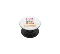 Trébol con Nombre de Perro, Regalo Personalizado Busy with My Dog Clover PopSockets PopGrip Adhesivo