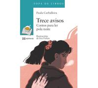 Trece avisos: Contos para ler pola noite (INFANTIL E XUVENIL - SOPA DE LIBROS - De 12 anos en diante)