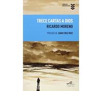 Trece cartas a dios (Libros Urgentes)