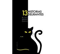 Trece historias delirantes