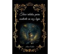 Trece relatos para contarte en voz baja