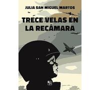 Trece velas en la recámara