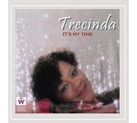Trecinda J. Payne - It's My Time