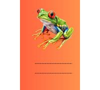 TREE FROG: ANIMALS OF THE WORLD, Positive affirmations, Motivational and inspirational notebook, Animal notebook, Birthday gifts, Notebook gifts, Anniversary gifts, For all...