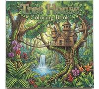 Tree House Coloring Book: An Adult Coloring Book of Magical Forest Retreats, Jungle Hideaways, and Architectural Wonders for Stress Relief and Relaxation
