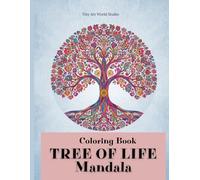 Tree Mandalas Coloring Book: Relaxing and Stress-Relief Patterns Inspired by Nature