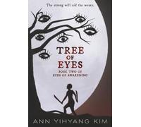 Tree of Eyes: Book Two of Eyes of Awakening: 2
